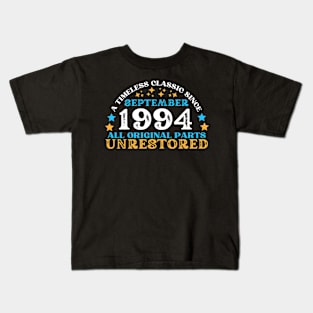 A timeless classic since September 1994. All original part, unrestored Kids T-Shirt